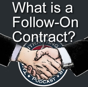 038 What is a Follow-On Contract?