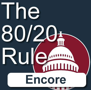 054 Encore – The 80/20 Rule