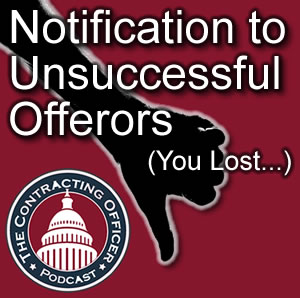 053 Notification to Unsuccessful Offerors (You Lost…)