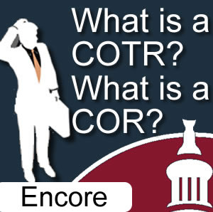081 ENCORE – What is a COTR? What is a COR?