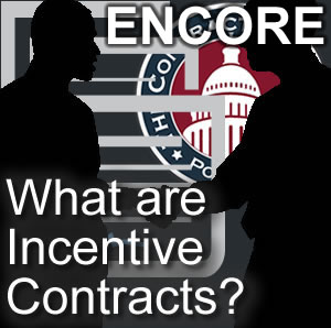 114 ENCORE – What are Incentive Contracts?