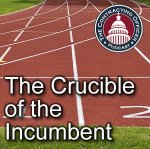 199 The Crucible of the Incumbent