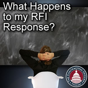 207 – What Happened to my RFI Response?