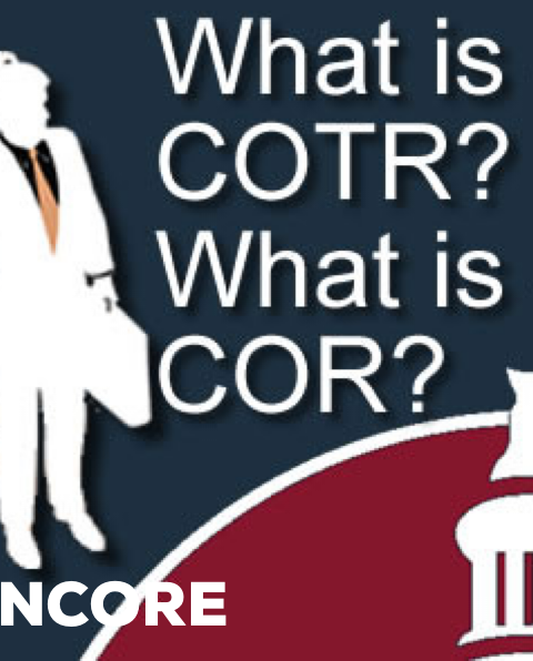 271 – ENCORE – What is a COTR? What is a COR?