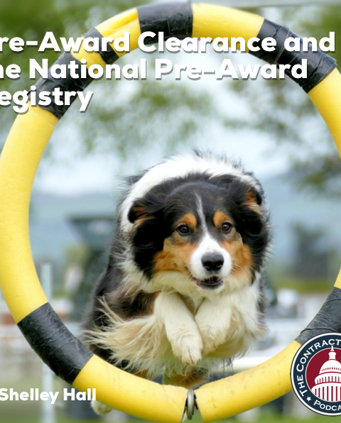312 – Pre-Award Clearance and the National Pre-Award Registry (with Shelley Hall)