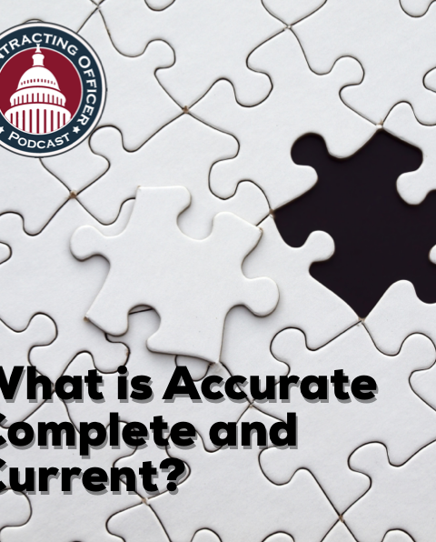 313 – What is Accurate Complete and Current?