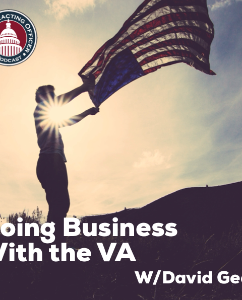 330 – Doing Business With The VA (w/David Geary)