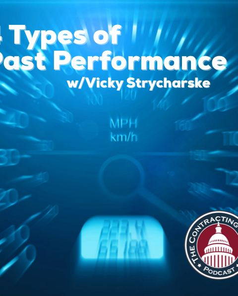 344 – Four Types of Past Performance w/Vicky Strycharske